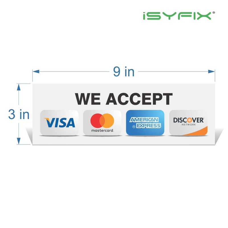 iSYFIX ملصقات بطاقات الائتمان iSYFIX - عبوة 4 قطع 9-x 3 بوصة - نقبل فيزا، ماستركارد، أمريكان إكسبريس واكتشاف، فينيل ذاتي اللصق عالي الجودة، مغلفة، مقاومة للأشعة فوق البنفسجية، الطقس، الخدوش، الماء والتلاشي - Image 2